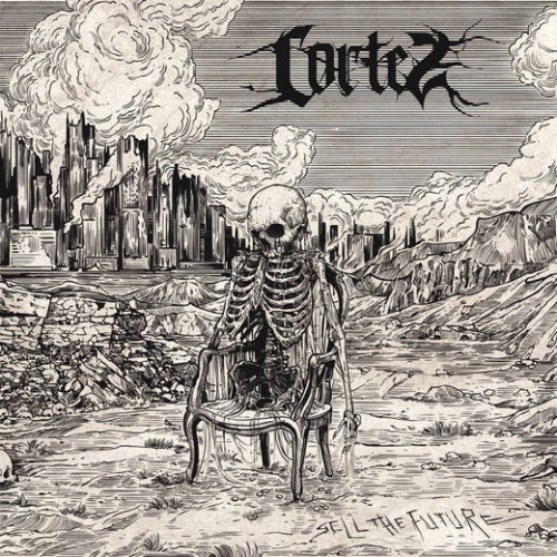 Cortez (USA) : Sell the Future